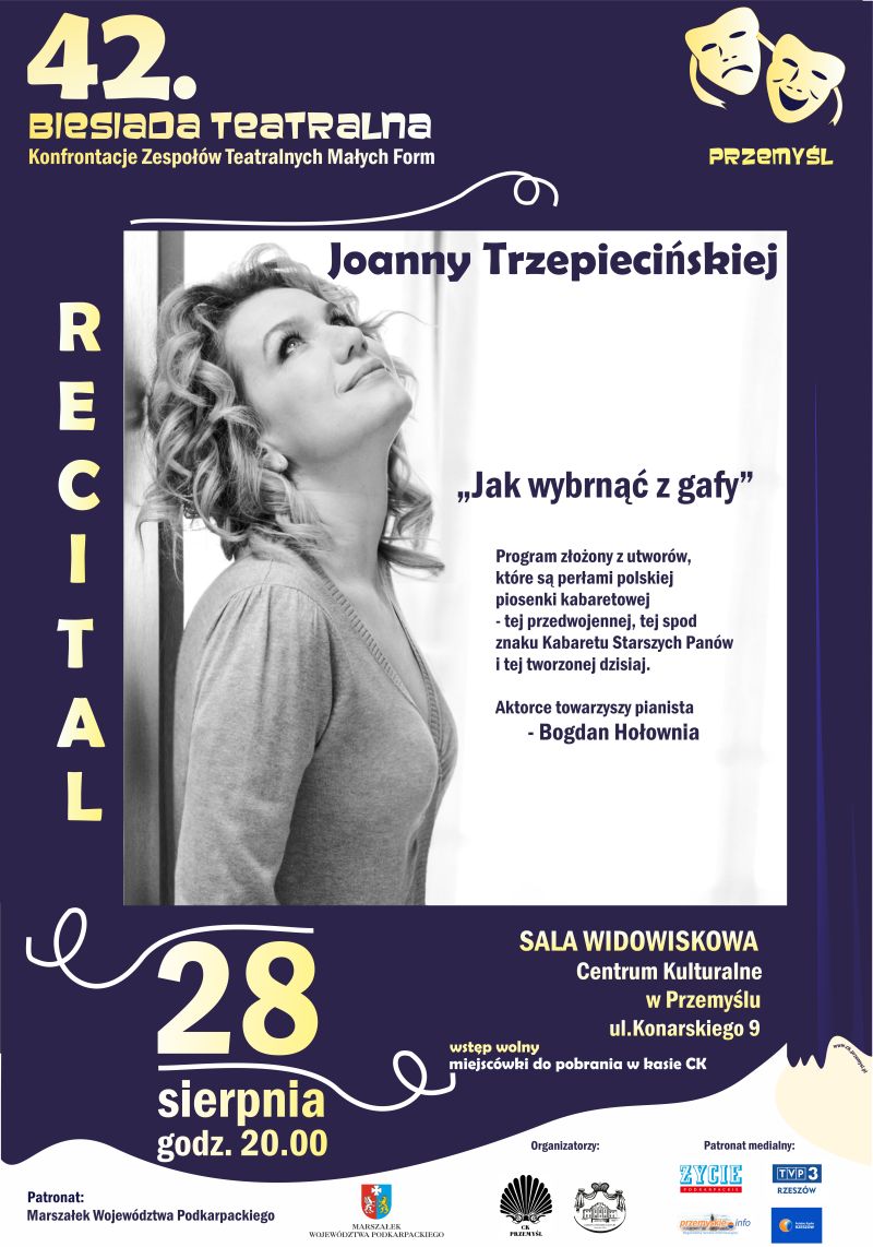Plakat zapraszający na recital Joanny Trzepiecińskiej. Na dole logo marszałka województwa podkarpackiego, organizatorów i patronatów medialnych. Tekst alternatywny nad plakatem