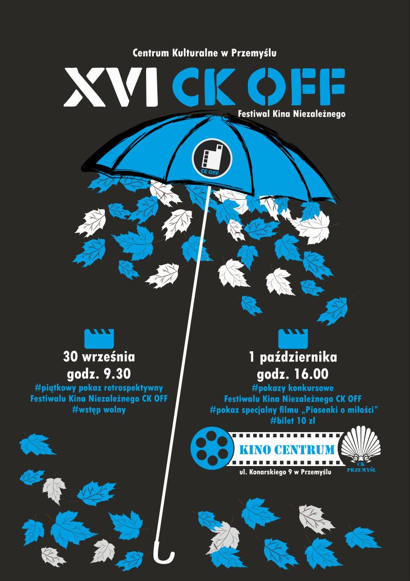 Plakat 16. CK OFF. Na czarnym tle niebieskie liście i parasol. Treść powtórzona w artykule